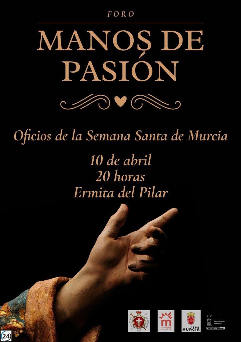 Este jueves, el foro 'Manos de Pasión' destacará la importancia de los oficios tradicionales de la Semana Santa en Murcia.